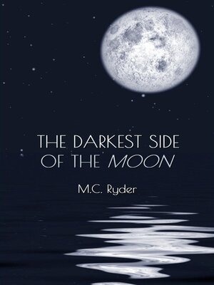 cover image of The Darkest Side of the Moon